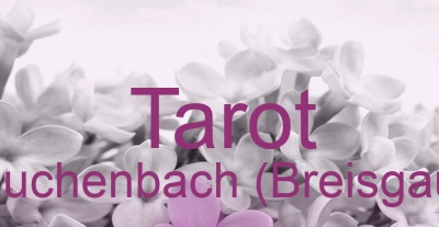 Tarot Buchenbach (Breisgau) | Top-Experten für Kartenlegen, Wahrsagen, Hellsehen, Zukunftsdeutung.